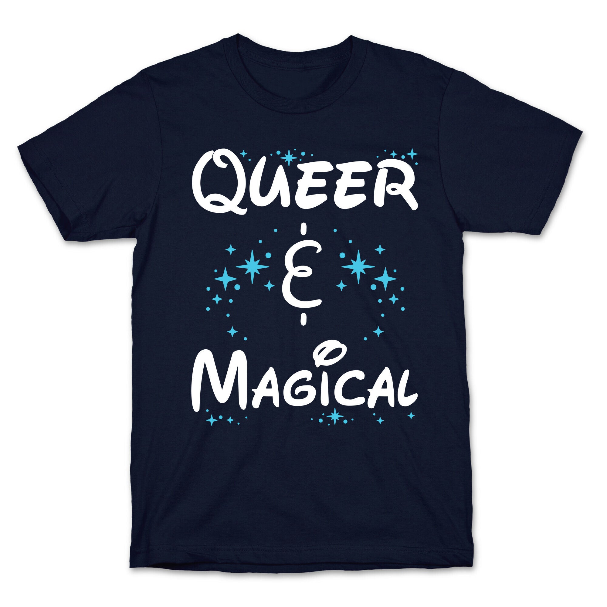 Queer and Magical T-Shirt